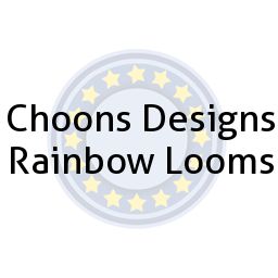 Choons Designs Rainbow Looms